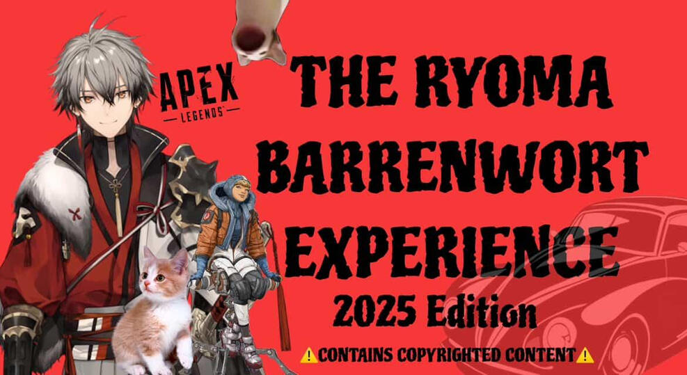 [VIDEO - COPYRIGHT WARNING] THE RYOMA BARRENWORT EXPERIENCE - 2025 edition. a heartfelt, slightly all over the place, silly love letter to our dearest ronin to showcase some moments and memories. by Rachel
